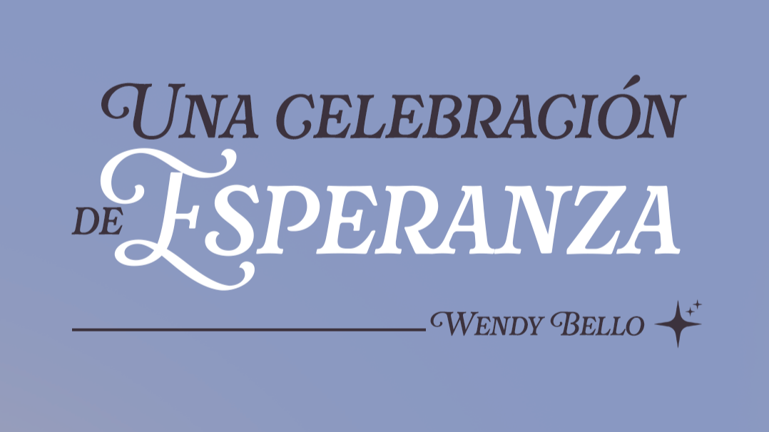 Una celebración de esperanza