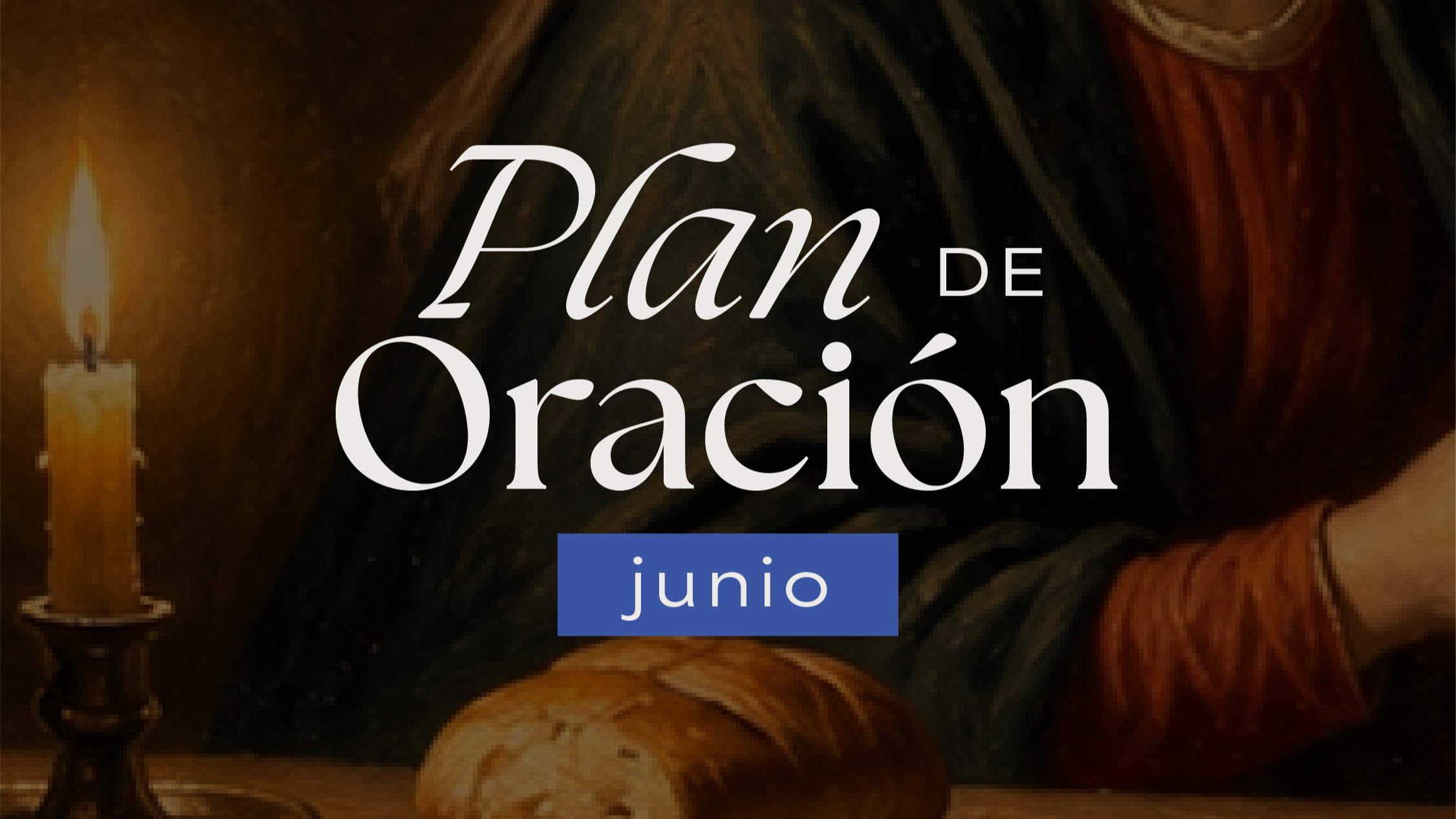 Plan de Oración Familiar [junio 2026]